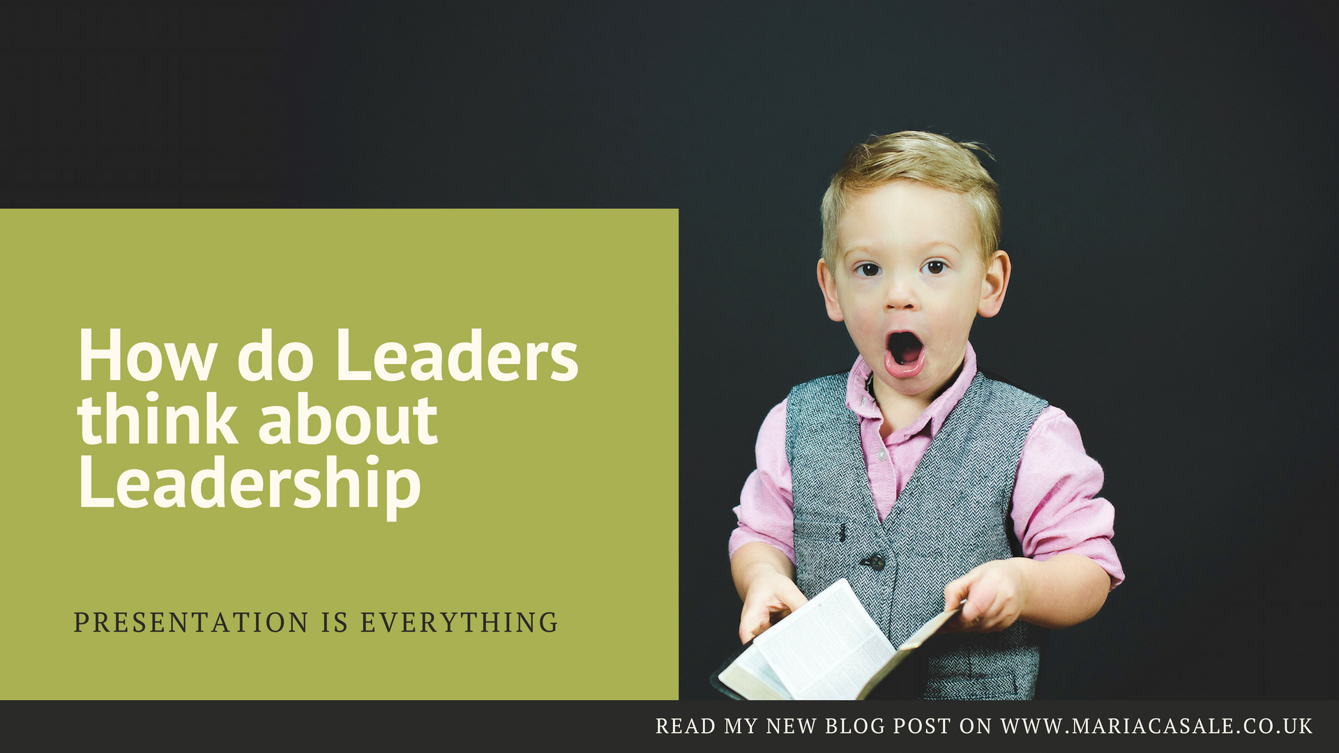 How do Leaders think about Leadership
